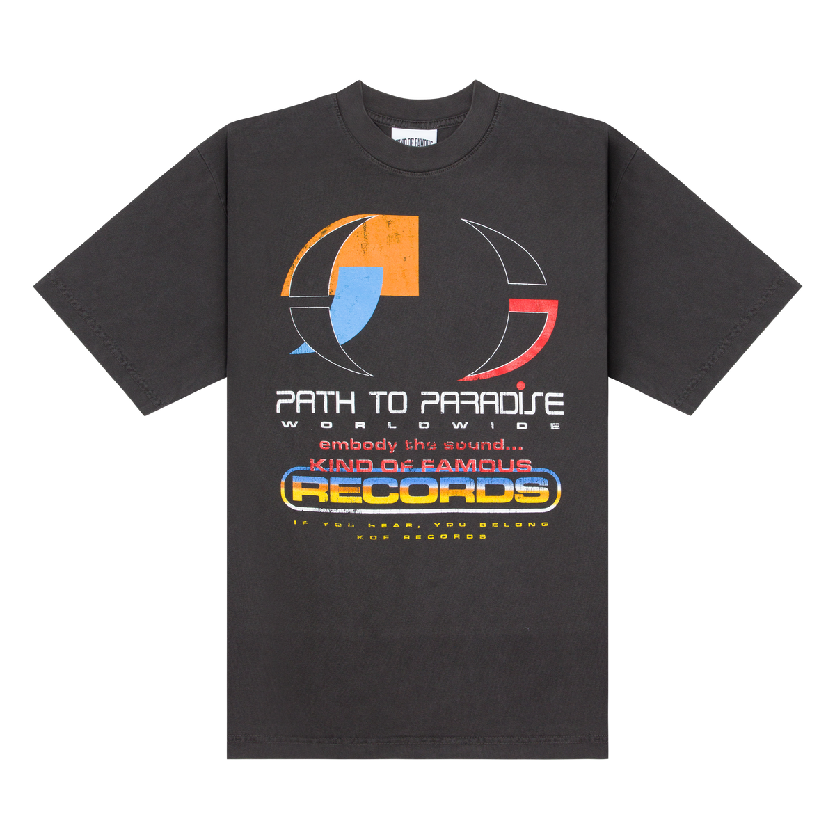 Kind of Famous Records Tee